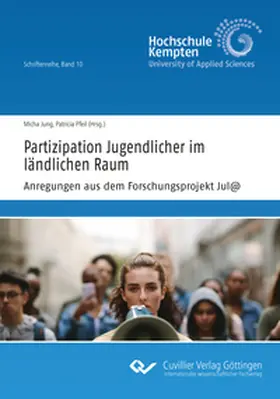 Pfeil / Jung |  Partizipation Jugendlicher im ländlichen Raum Anregungen aus dem Forschungsprojekt Jul@ | Buch |  Sack Fachmedien