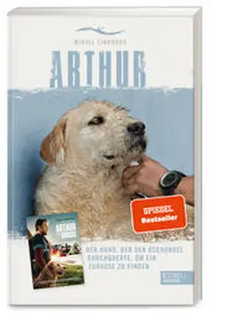 Lindnord |  Arthur. Der Hund, der den Dschungel durchquerte, um ein Zuhause zu finden | Buch |  Sack Fachmedien