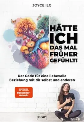 Ilg |  Hätte ich das mal früher gefühlt! | eBook | Sack Fachmedien