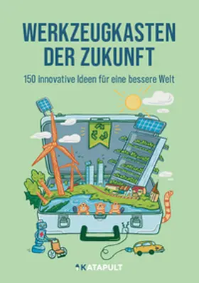 KATAPULT |  Werkzeugkasten der Zukunft | Buch |  Sack Fachmedien