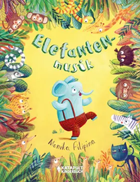 Filipina |  Elefantenmusik | Buch |  Sack Fachmedien