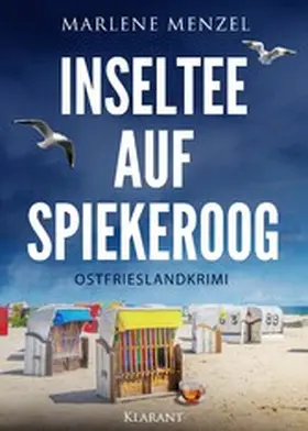 Menzel |  Inseltee auf Spiekeroog. Ostfrieslandkrimi | eBook | Sack Fachmedien