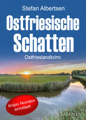 Albertsen |  Ostfriesische Schatten. Ostfrieslandkrimi | Buch |  Sack Fachmedien