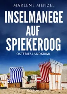 Menzel |  Inselmanege auf Spiekeroog. Ostfrieslandkrimi | eBook | Sack Fachmedien