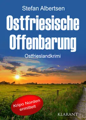 Albertsen |  Ostfriesische Offenbarung | Buch |  Sack Fachmedien