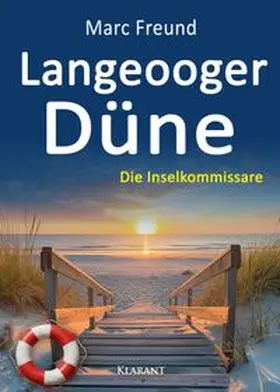 Freund |  Langeooger Düne. Ostfrieslandkrimi | Buch |  Sack Fachmedien