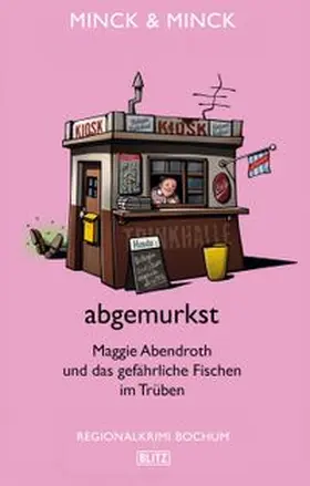 Minck |  abgemurkst | Buch |  Sack Fachmedien