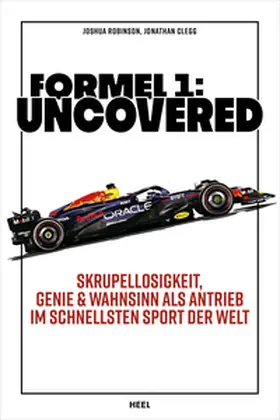 Robinson / Clegg |  Formel 1: Uncovered | Buch |  Sack Fachmedien