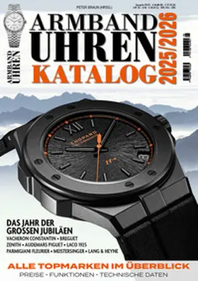 Braun |  Armbanduhren Katalog 2025/2026 | Buch |  Sack Fachmedien
