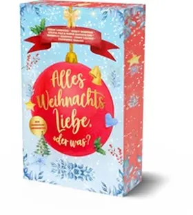 Bernson / Lindberg / Filz |  Alles Weihnachtsliebe, oder was? | Buch |  Sack Fachmedien