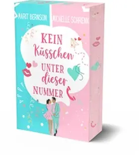 Bernson / Schrenk |  Kein Küsschen unter dieser Nummer | Buch |  Sack Fachmedien