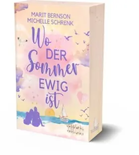 Bernson / Schrenk |  Wo der Sommer ewig ist | Buch |  Sack Fachmedien