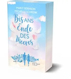 Bernson / Schrenk |  Bis ans Ende des Meeres | Buch |  Sack Fachmedien