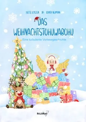 Eckstein / BULLEBEaR |  Das Weihnachtstohuwabohu | Buch |  Sack Fachmedien