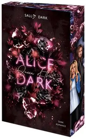 Dark |  Alice Queen of the Dark | Buch |  Sack Fachmedien