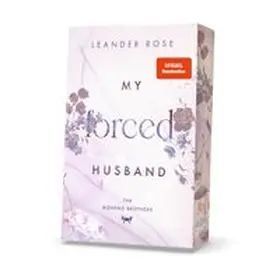 Rose / Selfpublishing |  My forced Husband | Buch |  Sack Fachmedien