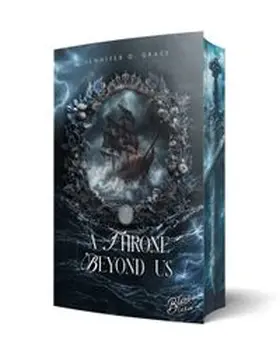 Edition / Grace |  A Throne beyond us | Buch |  Sack Fachmedien