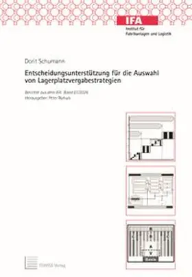 Schumann |  Entscheidungsunterstützung für die Auswahl von Lagerplatzvergabestrategien | Buch |  Sack Fachmedien