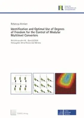 Himker |  Identification and Optimal Use of Degrees of Freedom for the Control of Modular Multilevel Converters | Buch |  Sack Fachmedien