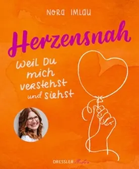 Imlau |  Herzensnah | Buch |  Sack Fachmedien