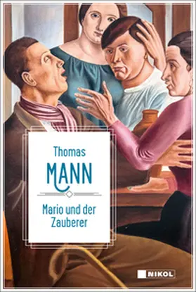 Mann |  Thomas Mann: Mario und der Zauberer | Buch |  Sack Fachmedien