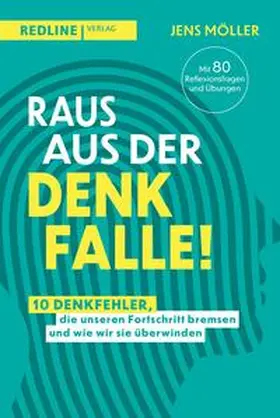 Möller |  Raus aus der Denkfalle! | Buch |  Sack Fachmedien