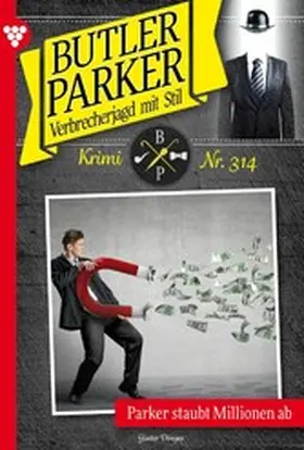 Dönges |  Parker staubt Millionen ab | eBook | Sack Fachmedien