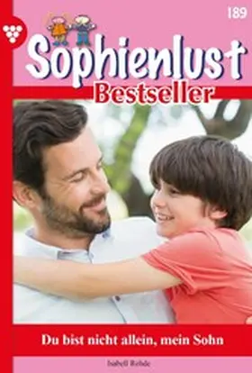 Rohde |  Du bist nicht allein, mein Sohn | eBook | Sack Fachmedien