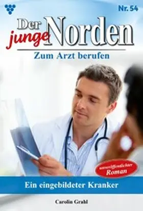 Grahl |  Ein eingebildeter Kranker | eBook | Sack Fachmedien