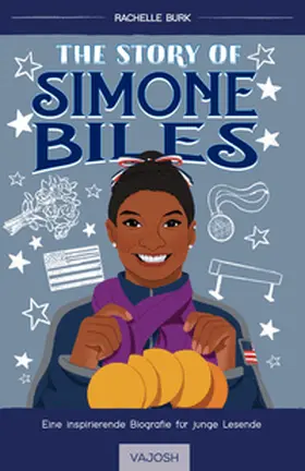 Burk | The Story of Simone Biles | Buch | 978-3-69051-004-2 | www.sack.de