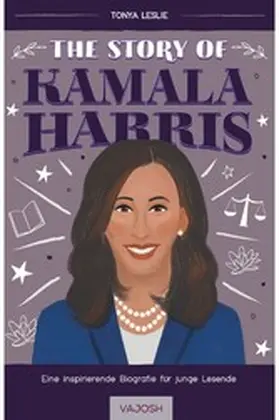 Leslie |  The Story of Kamala Harris | eBook | Sack Fachmedien