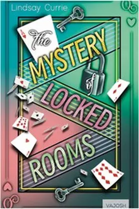 Currie |  The Mystery of Locked Rooms | eBook | Sack Fachmedien