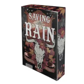 Rose |  Saving the Rain (Crimson Ridge 4) | Buch |  Sack Fachmedien
