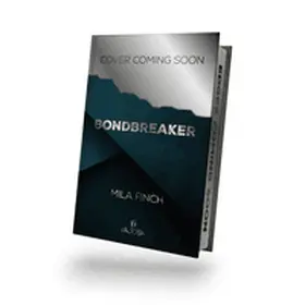 Finch |  Bondbreaker | Buch |  Sack Fachmedien