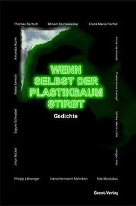 Büngen / Fischer / Küls |  Wenn selbst der Plastikbaum stirbt | Buch |  Sack Fachmedien