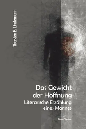 Lindemann |  Das Gewicht der Hoffnung | Buch |  Sack Fachmedien