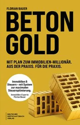 Bauer |  Betongold | eBook | Sack Fachmedien