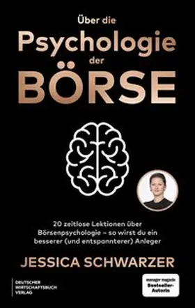 Schwarzer |  Über die Psychologie der Börse | Buch |  Sack Fachmedien