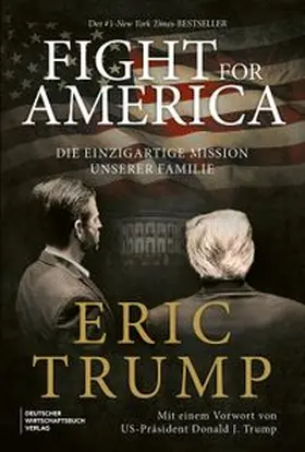 Trump |  Fight for America | Buch |  Sack Fachmedien