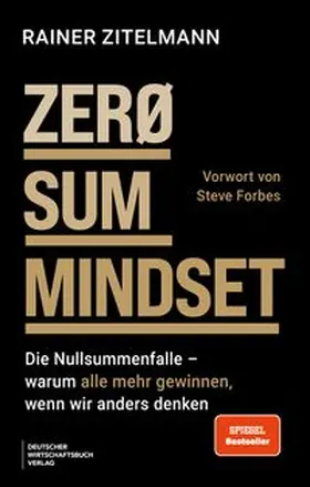 Zitelmann | ZERO SUM MINDSET | Buch | 978-3-69066-262-8 | www.sack.de