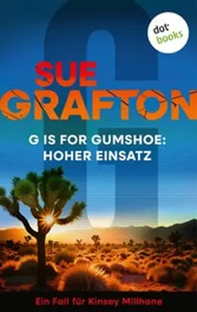 Grafton |  G is for Gumshoe: Hoher Einsatz | eBook | Sack Fachmedien