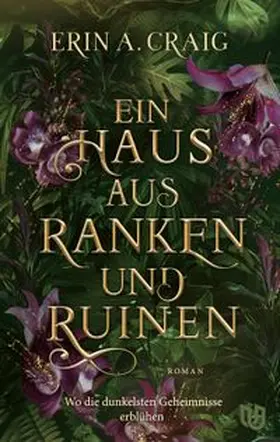 Craig |  Ein Haus aus Ranken und Ruinen | Buch |  Sack Fachmedien