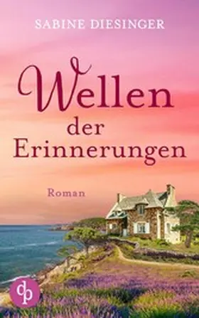 Diesinger |  Wellen der Erinnerungen | eBook | Sack Fachmedien