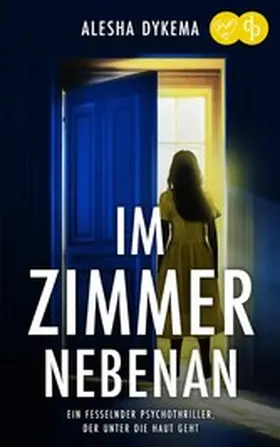 Dykema |  Im Zimmer nebenan | eBook | Sack Fachmedien