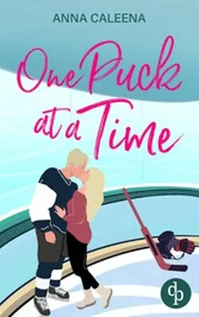 Caleena |  One Puck at a Time | eBook | Sack Fachmedien