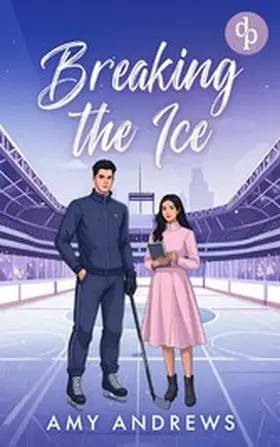 Andrews |  Breaking the Ice | eBook | Sack Fachmedien