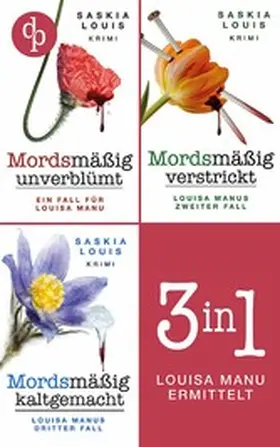 Louis |  Louisa Manu ermittelt: Band 1-3 | eBook | Sack Fachmedien