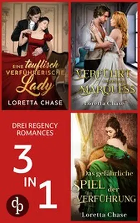 Chase |  Eine teuflisch verführerische Lady & Das gefährliche Spiel der Verführung & Verführt von einem Marquess | eBook | Sack Fachmedien