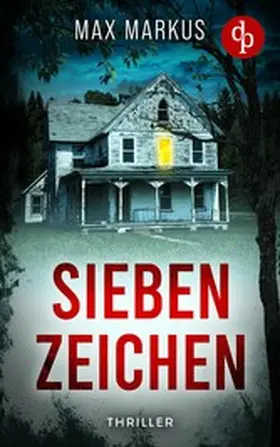 Markus |  Sieben Zeichen | eBook | Sack Fachmedien