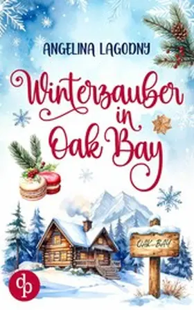 Lagodny |  Winterzauber in Oak Bay | eBook | Sack Fachmedien